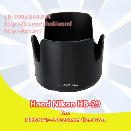 Hood HB-29 for NIKON AF-S 70-200mm f/2.8 G VR